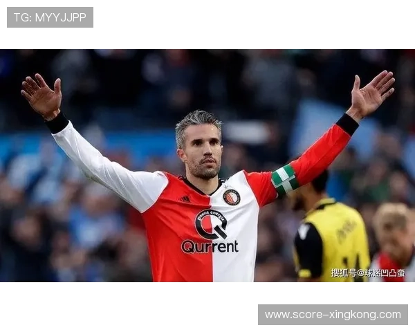 荷兰足球传奇范佩西巅峰时刻回顾与生涯成就解析